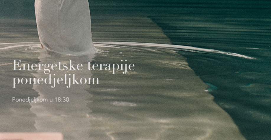 Energetske terapije ponedjeljkom